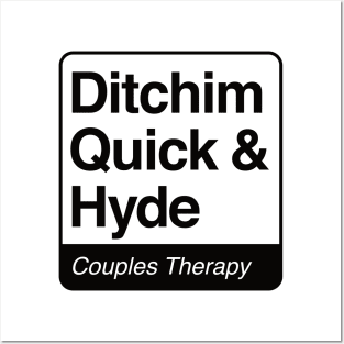 Ditchim, Quick & Hyde - Couples Therapy - black print for light items Posters and Art